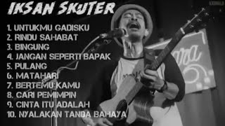 IKSAN SKUTER FULL ALBUM