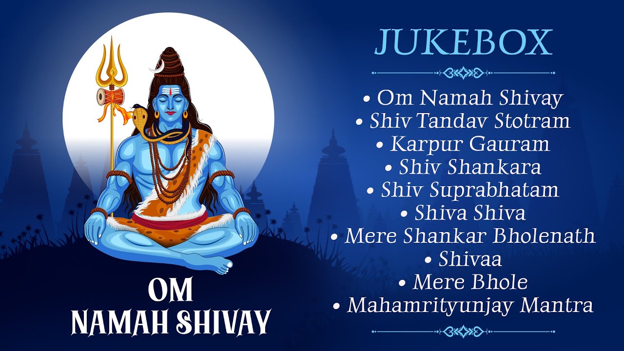 Shiv Dhun Lyrics Of Om Namah Shivay Lyrics Shivaya Mantra Om Namah Shivaya  Hara Hara Bole