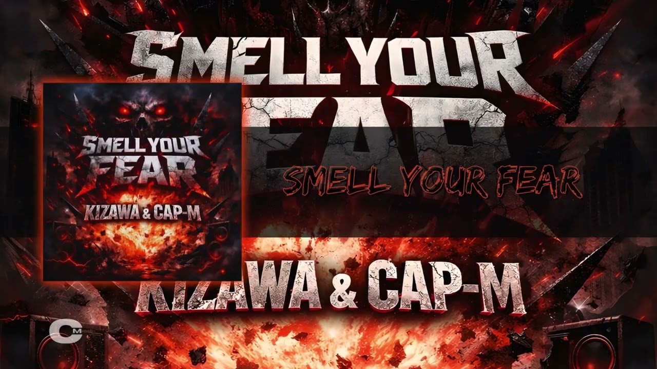🔊 KIZAWA & CAP-M -  Smell Your Fear 🔥2026 - Jumpstyle -  Hardjump  - Hardmusic - CapMusic