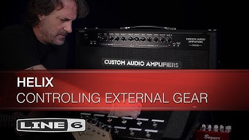 Using Helix To Control External Gear | Line 6