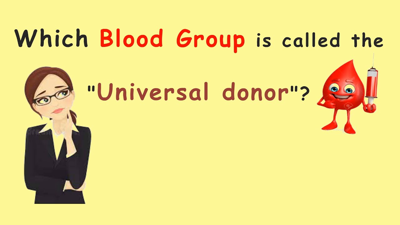 Which Blood Group is called the "Universal donar" ?| general knowledge questions | gk in english