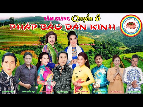 Video QUYỂN 6 - SẤM GIẢNG - PHÁP BẢO ĐÀN KINH - PHẬT GIÁO TỨ... - youtube