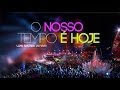 Miniature de la vidéo de la chanson O Nosso Tempo É Hoje