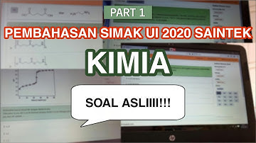 Pembahasan SIMAK UI 2020 SAINTEK (KIMIA) SOAL ASLI Part 1