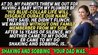 My Parents Disowned Me At 20 For Having A Baby With A Plumber—16 Years Later, My Mother Showed Up...