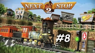 Next Stop 2 - Level 28 - 31 (#8) (Let's Play / Gameplay)