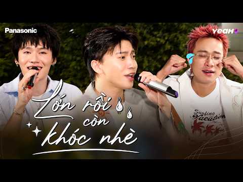 ALL GROWN UP AND STILL CRYING - QUANG TRUNG & S.T SƠN THẠCH & HÀ AN HUY | HANGING OUT AND PLAYING...