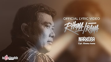 Rhoma Irama -  Narkoba (Official Lyric Video)