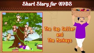 English Stories For Kids | The Cap Seller And The Monkeys | English Story Telling For Babies
