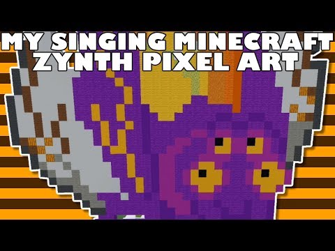 My Singing Minecraft - Zynth Pixel Art (Minecraft) (Ft. The Monster Explorers) - My Singing Minecraft - Zynth Pixel Art (Minecraft) (Ft. The Monster Explorers)