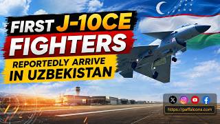Uzbekistan Reportedly Receives First Batch of Chinese J-10CE Fighters
