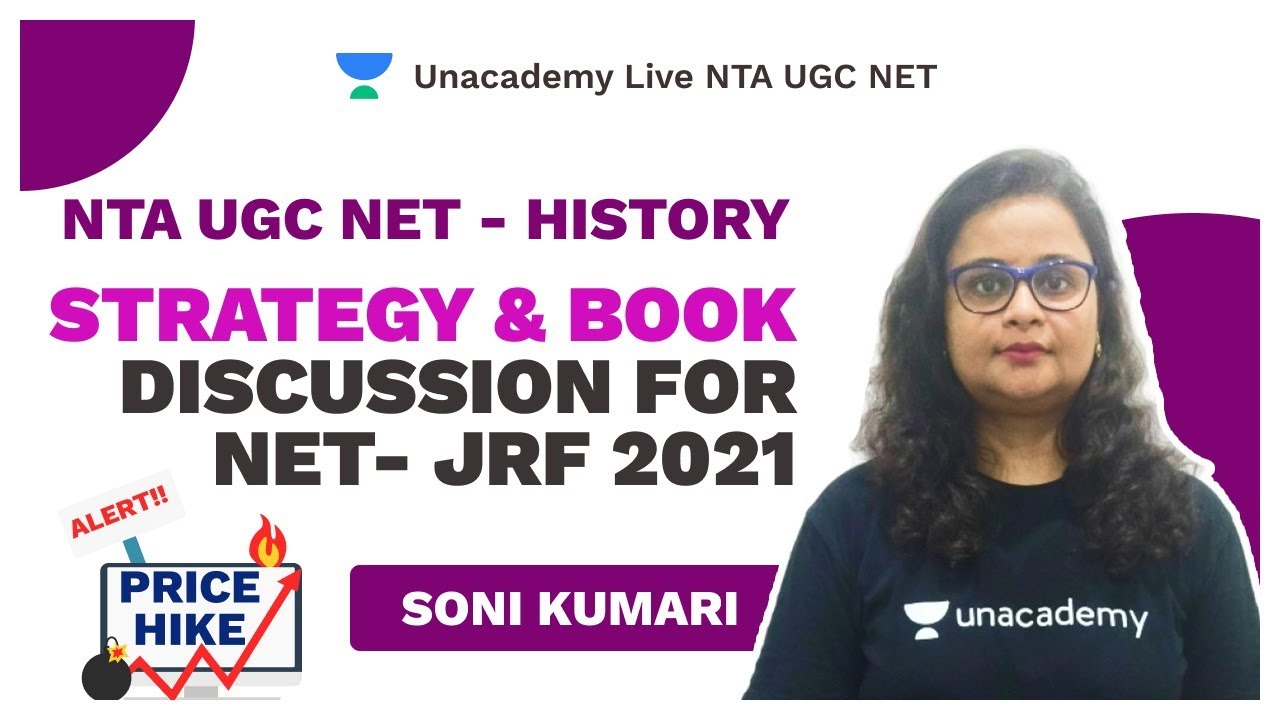 NTA UGC NET | Strategy  and Book discussion for NET- JRF 2021 | History | Soni Kumari | Unacademy