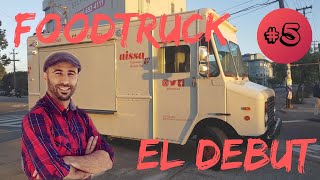 Radiografía de un Emprendimiento: NISSA Foodtruck - El Debut #5