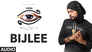 "Bohemia" : BIJLEE Full Audio Song | Skull & Bones