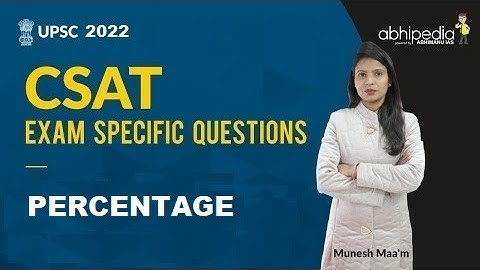 UPSC CSAT I Quantitative Aptitude I Percentage | BY MUNESH MA