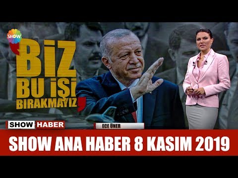 Show Ana Haber 8 Kasım 2019