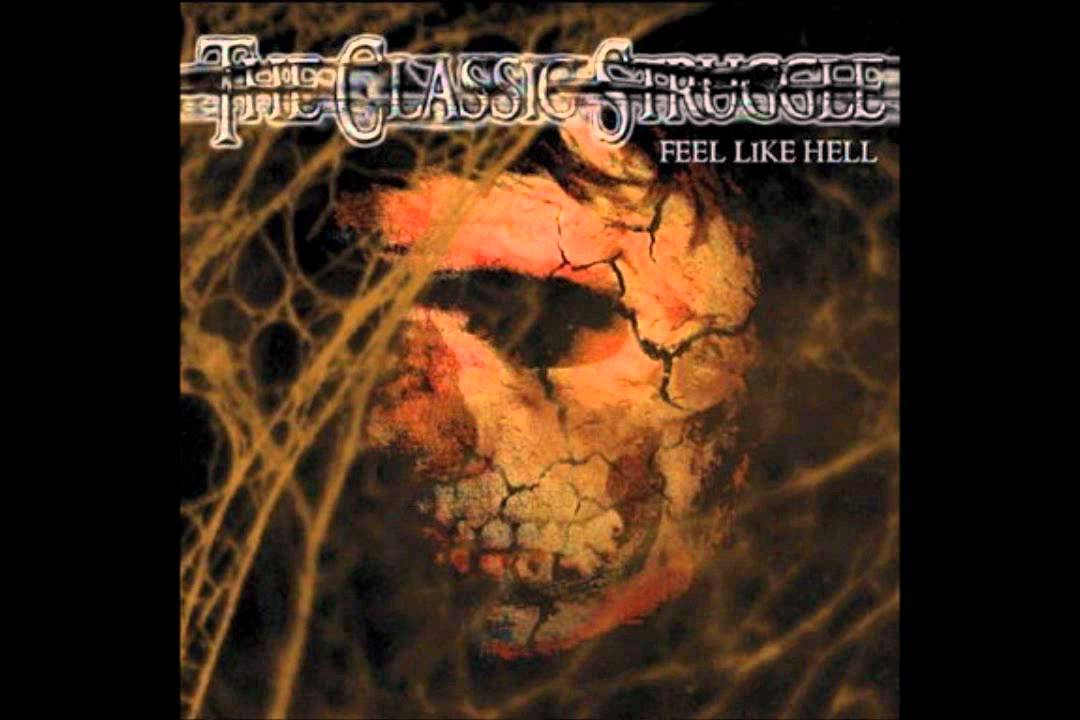 The Classic Struggle - Unsacred with Lyrics