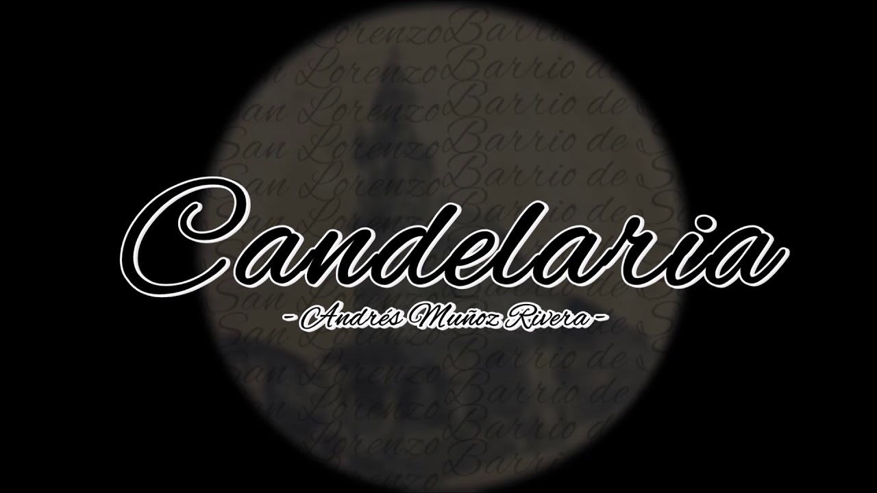 Candelaria - Andrés Muñoz Rivera [1987]