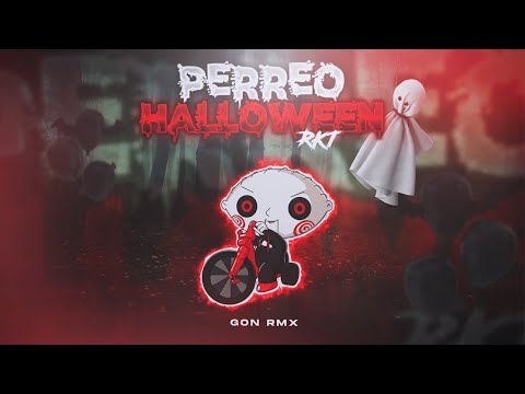 PERREO HALLOWEEN RKT - GON RMX
