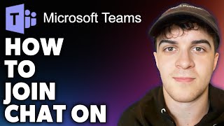 How to Join Chat on Microsoft Teams (Full 2024 Guide)