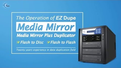 EZ Dupe Media Mirror/ Media Mirror Plus Duplicator with Flash Source