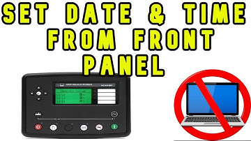 DSE 7310/7320 front panel configuration | how to set date  time in dse controller from front panel