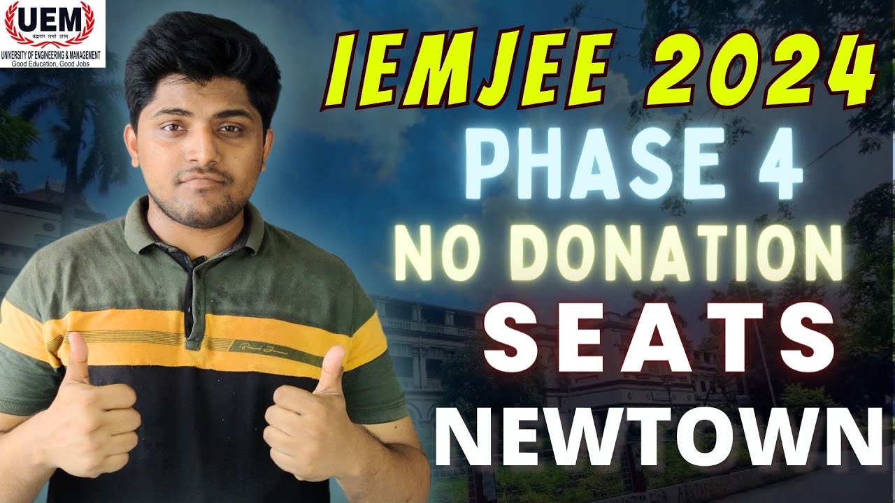 IEMJEE 2024 PHASE 4 || ADMISSION WITH NO DONATION