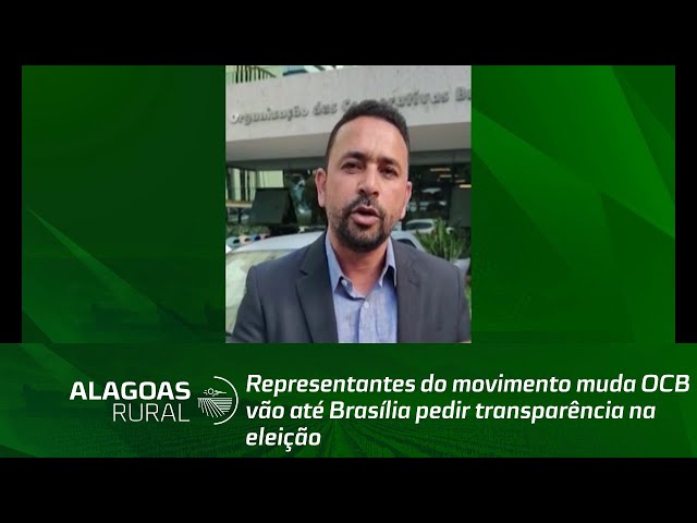 Representantes do movimento muda OCB vão até Brasília pedir transparência na eleição