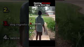 Ranking Funniest Strong Wind Clips #funny