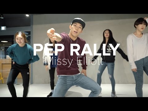 Pep Rally - Missy Elliott / Koosung Jung Choreography