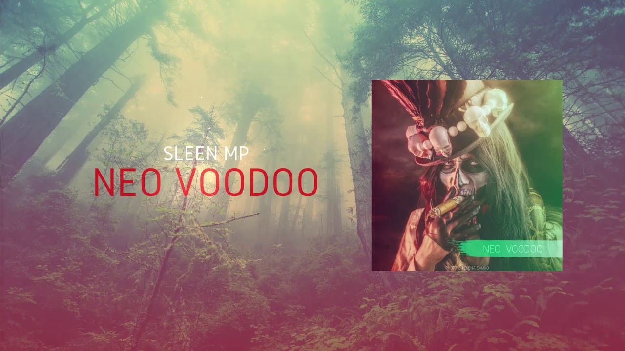 Sleen Mp - Neo Voodoo