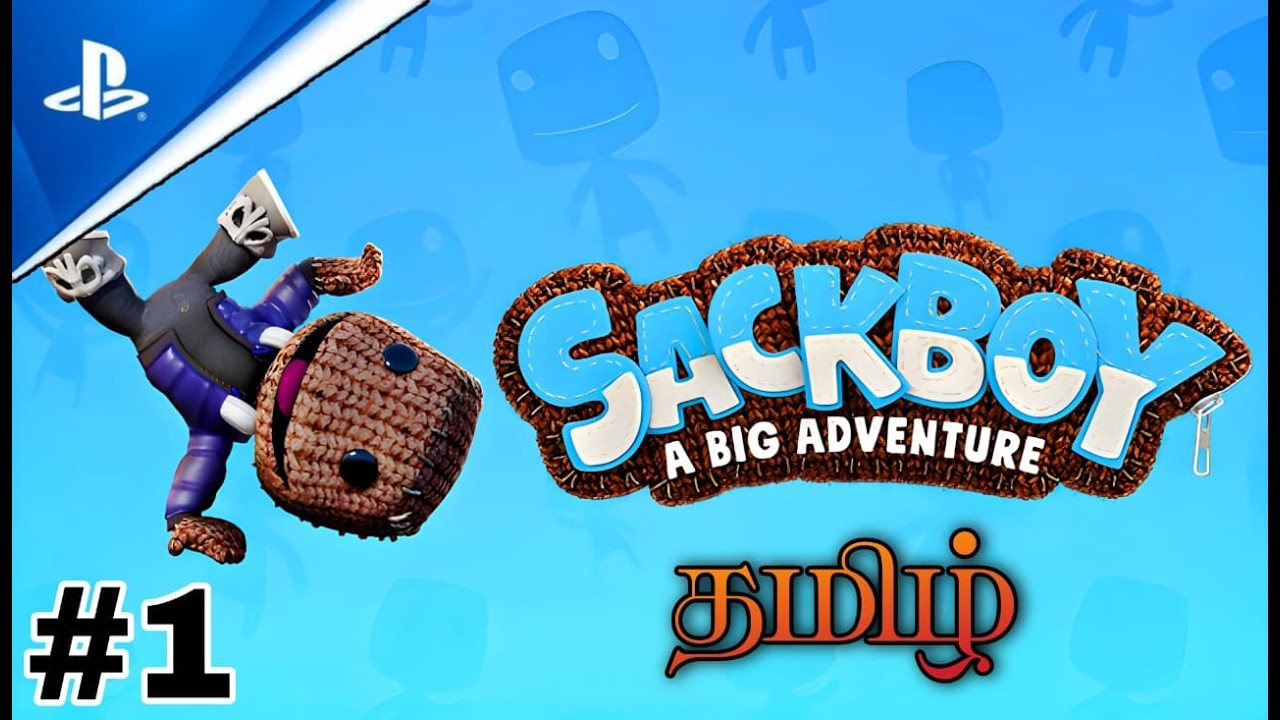 Sackboy: A Big Adventure || தமிழ் Gameplay || #1 | #tamilcommentry #murugangaming #ps5 #sackboyps5