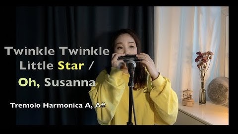 [ A, A# key] 작은별, 오 수재너(Twinkle Twinkle/ Little StarOh, Susanna) -트레몰로하모니카 (Tremolo Harmonica)