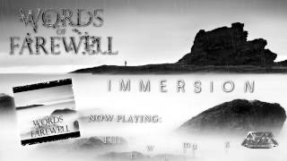 WORDS OF FAREWELL - Immersion (2012) // Official Audio // AFM Records