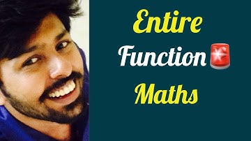 Explain Entire Function in Complex Analysis(quickly!)🔥