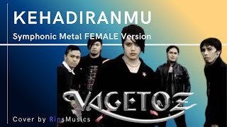 KEHADIRANMU - VAGETOZ (Symphonic 
