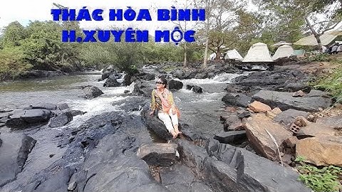 ĐẦU NĂM ĐI THÁC HÒA BÌNH H XUYÊN MỘC