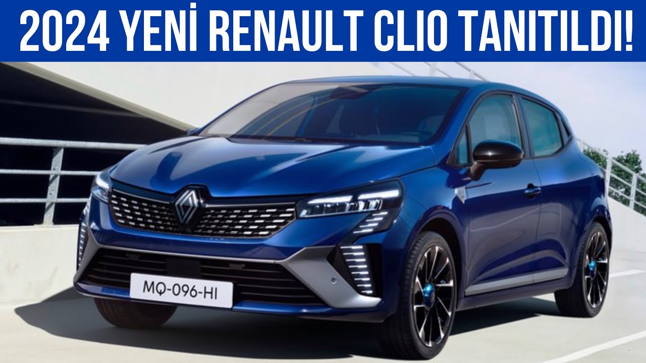 2024 Makyajlı Renault Clio Yeni Yüzü İle Tanıtıldı! - YouTube