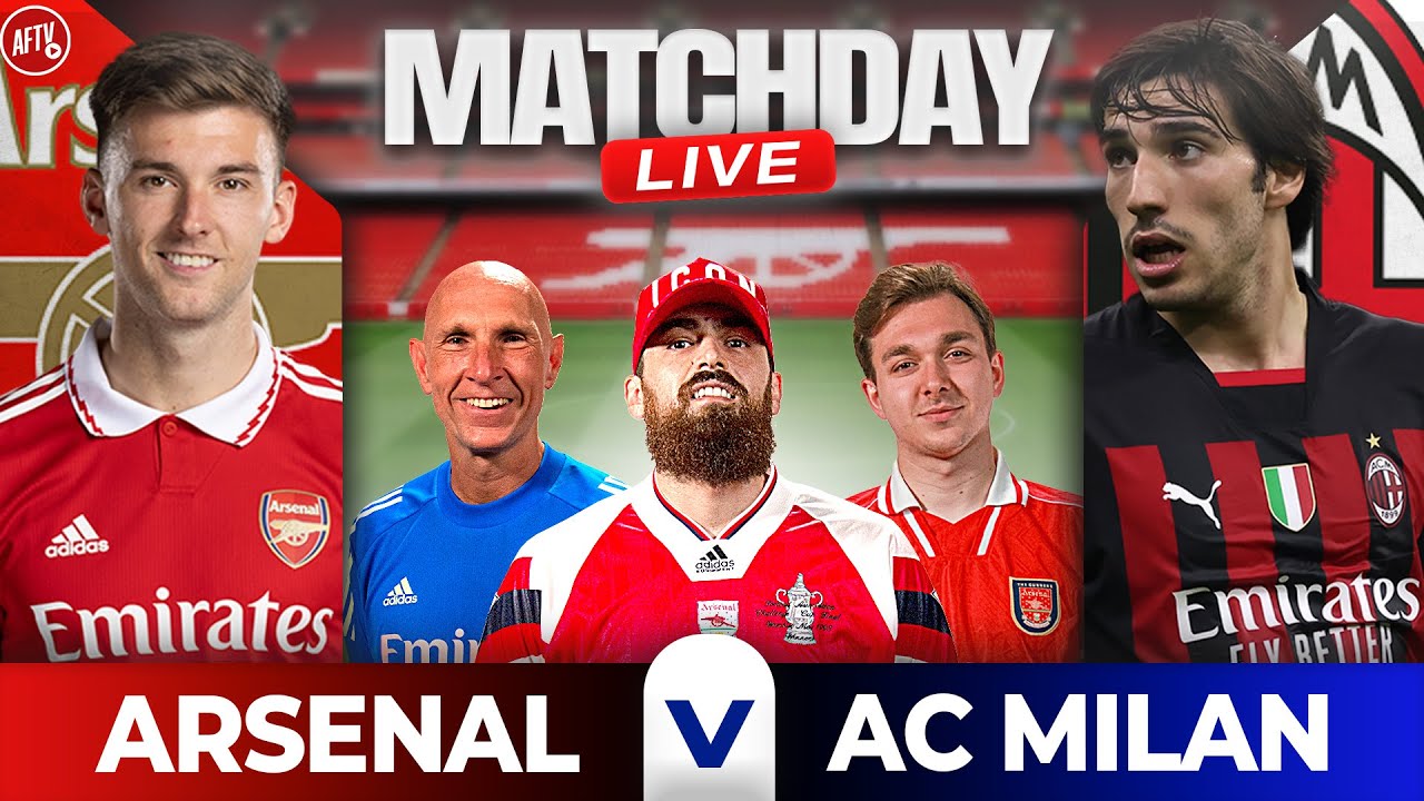 Arsenal vs AC Milan | Match Day Ft. Julian, Lee Judges, Stricto & Sheroy - YouTube