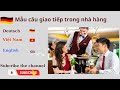 Alltagsdeutsch #1|| Kommunikation Im Restaurant || Giao tiếp trong nhà hàng . Song Ngữ Đức Việt Anh