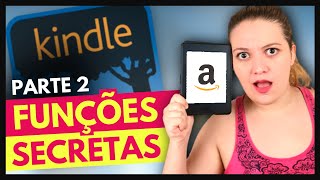 7 FUNÇÕES do KINDLE que você AINDA não conhecia | Dúvidas Frequentes e Dicas pra aproveitar o máximo