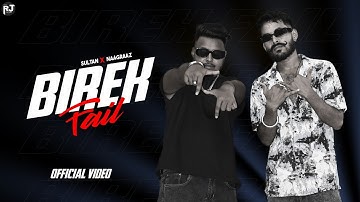 BIREK FAIL OFFICIAL VIDEO @djsultanmusic1281  X@the_naagraaz  #maithili #rap #video