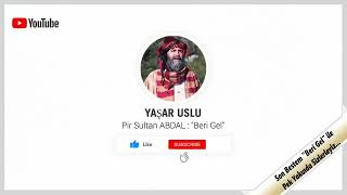 Yaşar USLU © Beri Gel (Pir Sultan ABDAL) Teaser 1 #Short #Shorts
