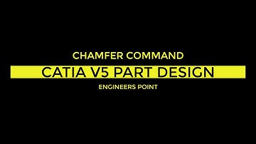 CATIA V5 Tutorial 14 - Chamfer Command