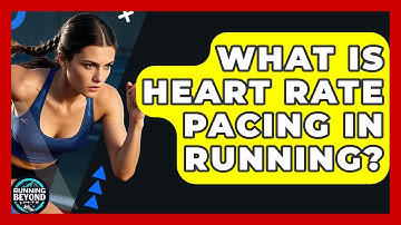 What Is Heart Rate Pacing In Running? - Running Beyond Limits