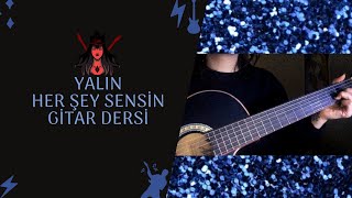 Gitar Dersi - Yalın Her Şey Sensin Nasıl Çalınır? arpej - ritim