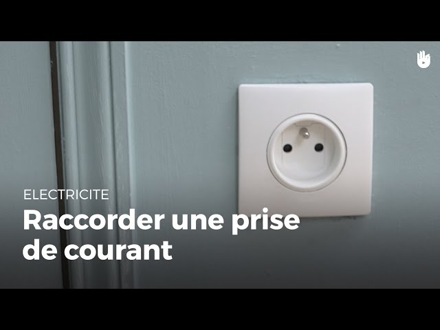 Prise électrique, montage câblage branchement de prise de courant