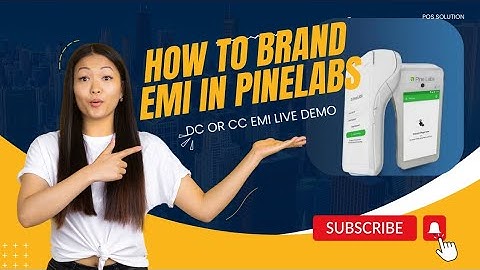 PINELABS BRAND EMI DEBIT CARD OR CREDIT CARD