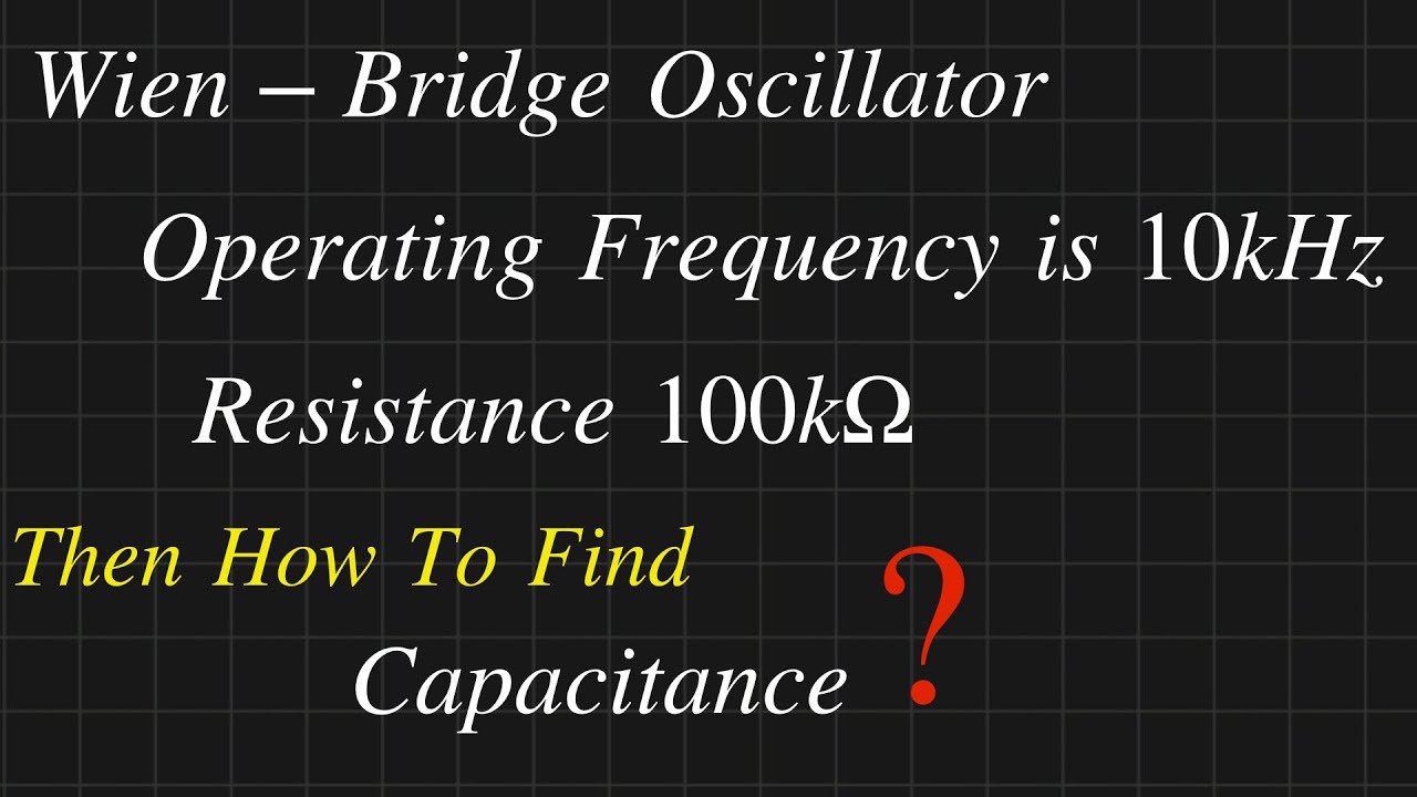 Wien Bridge Oscillator Solved Problem ||  Operating Frequency || Capacitance || ESE ELECTRONICS