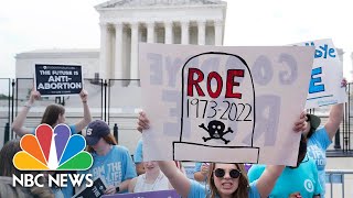 LIVE: Protesters Gather Outside Supreme Court After Abortion Ruling | NBC News